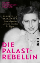 Die Palast-Rebellin - Karin Feuerstein-Pra&szlig;er