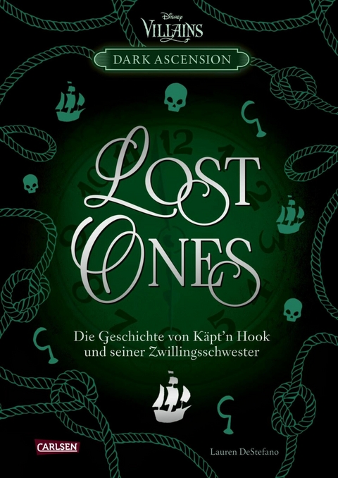 Disney Villains &ndash; Dark Ascension 2: LOST ONES &ndash; Die Geschichte von K&auml;pt'n Hook und seiner Zwillingsschwester - Walt Disney, Lauren DeStefano