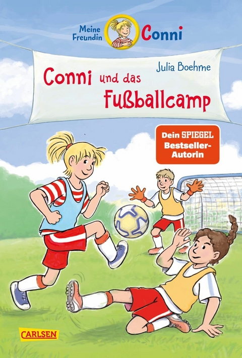 Conni Erz&auml;hlb&auml;nde 45: Conni und das Fu&szlig;ballcamp - Julia Boehme, Herdis Albrecht