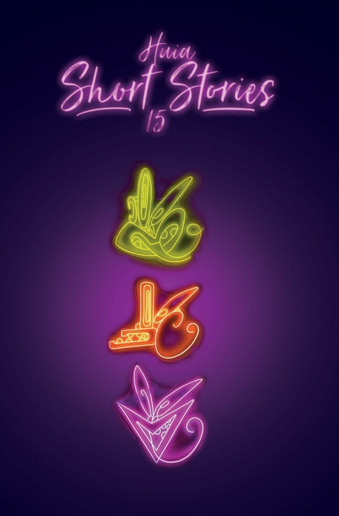 Huia Short Stories 15 -  Various authors