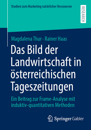 Das Bild der Landwirtschaft in österreichischen Tageszeitungen