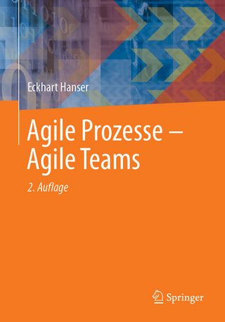 Agile Prozesse – Agile Teams