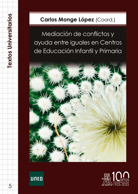 Mediación de conflictos y ayuda entre iguales en Centros de Educación Infantil y Primaria -  Carlos Monge López