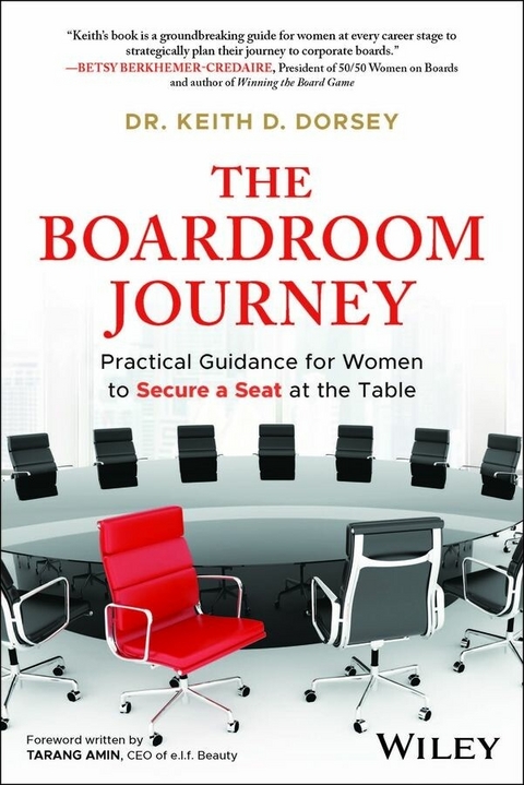 The Boardroom Journey - Keith D. Dorsey