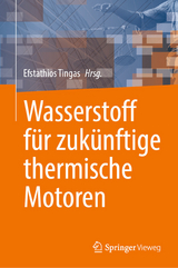 Wasserstoff für zukünftige thermische Motoren - 