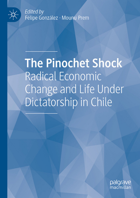 The Pinochet Shock - 