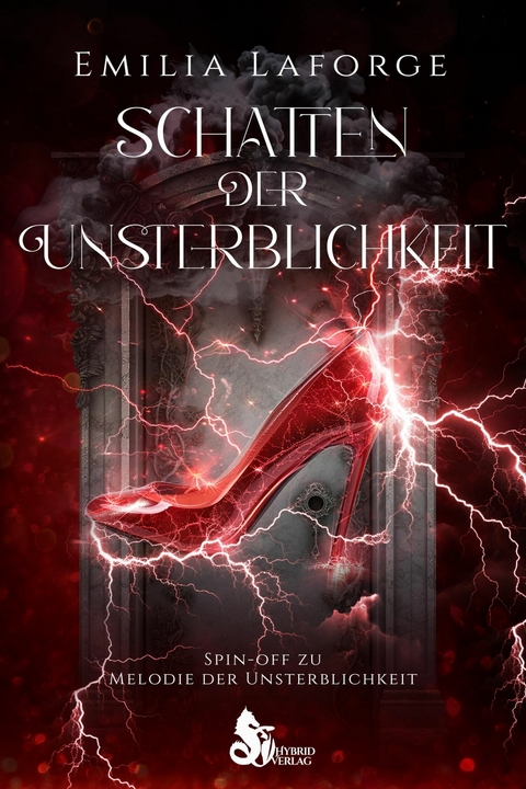 Schatten der Unsterblichkeit - Emilia Laforge
