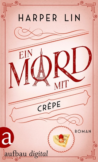 Ein Mord mit Crêpe
