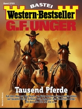 G. F. Unger Western-Bestseller 2723 - G. F. Unger