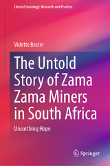 The Untold Story of Zama Zama Miners in South Africa -  Vidette Bester