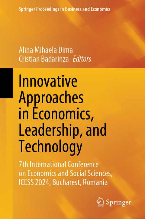 Innovative Approaches in Economics, Leadership, and Technology - 