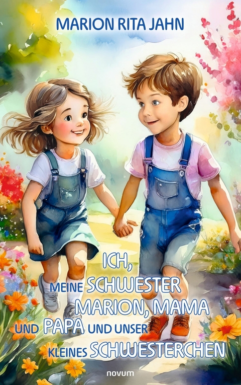 Ich, meine Schwester Marion, Mama und Papa und unser kleines Schwesterchen - Marion Rita Jahn