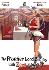 Frontier Lord Begins with Zero Subjects: Volume 8 -  Fuurou