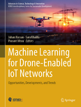 Machine Learning for Drone-Enabled IoT Networks - 