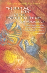 The Spiritual Event of the Twentieth Century - Yeshayahu (Jesaiah) Ben-Aharon
