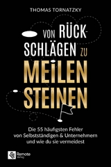 Von R&uuml;ckschl&auml;gen zu Meilensteinen - Thomas Tornatzky