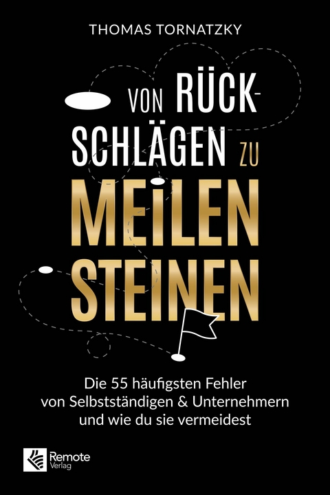 Von R&uuml;ckschl&auml;gen zu Meilensteinen - Thomas Tornatzky