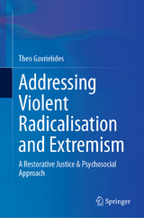 Addressing Violent Radicalisation and Extremism - Theo Gavrielides