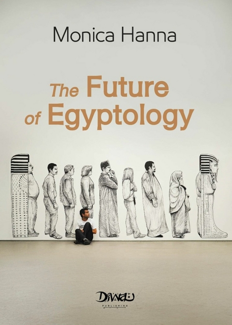 The Future of Egyptology - Monica Hanna