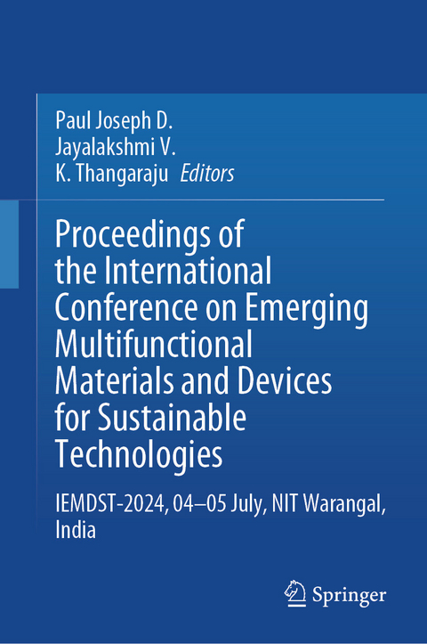 Proceedings of the International Conference on Emerging Multifunctional Materials and Devices for Sustainable Technologies - 