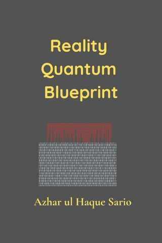 Reality Quantum Blueprint