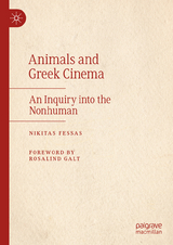 Animals and Greek Cinema -  Nikitas Fessas