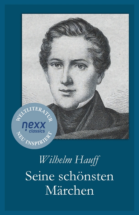 Seine sch&ouml;nsten M&auml;rchen - Wilhelm Hauff