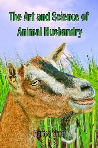 The Art and Science of Animal Husbandry