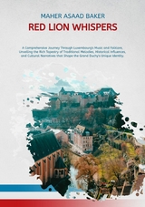 Red Lion Whispers - Maher Asaad Baker