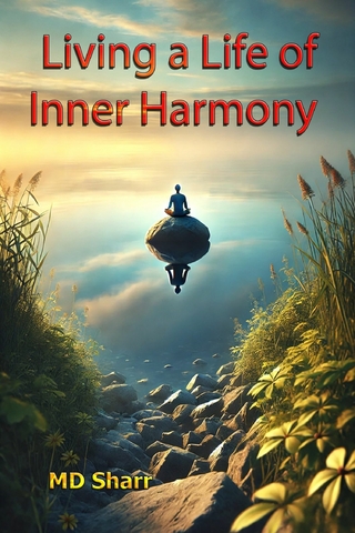 Living a Life of Inner Harmony