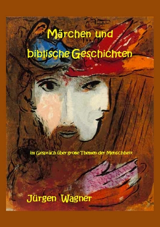 Märchen und biblische Geschichten