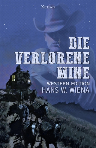 Die verlorene Mine