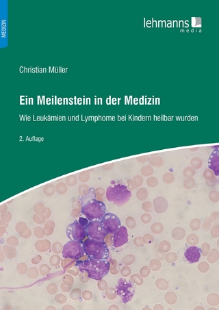 Ein Meilenstein in der Medizin - Christian Müller