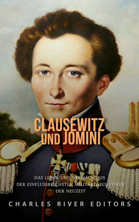 Clausewitz und Jomini - 