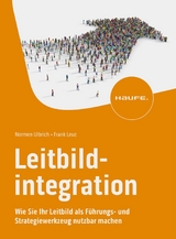 Leitbildintegration - Normen Ulbrich, Frank Leuz