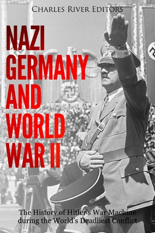Nazi Germany and World War II