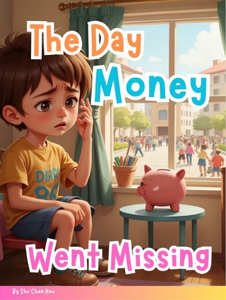 The Day Money Went Missing