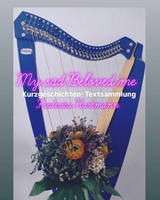 My sad Beloved me - Frederica Hartmann