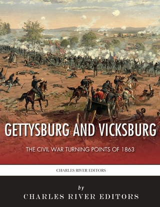 Gettysburg and Vicksburg