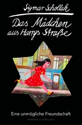 Das M&auml;dchen aus Harrys Stra&szlig;e -  Sigmar Schollak