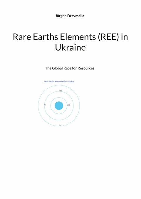 Rare Earths in Ukraine - J&uuml;rgen Drzymalla