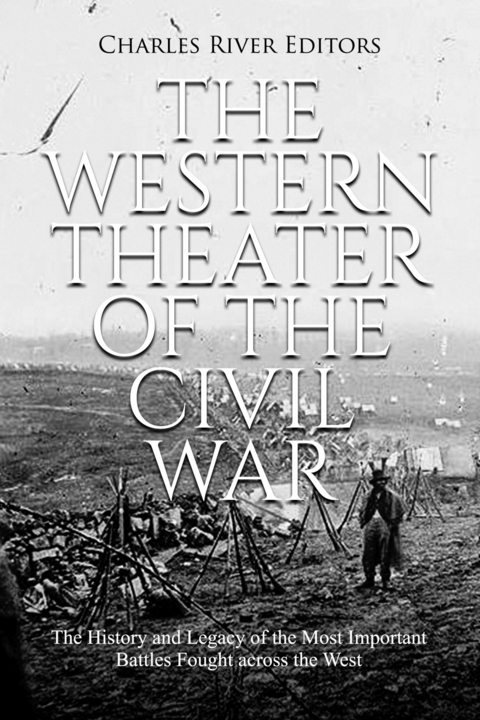 Western Theater of the Civil War - 