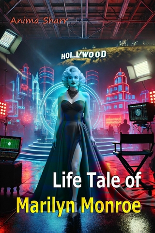 Life Tale of Marilyn Monroe