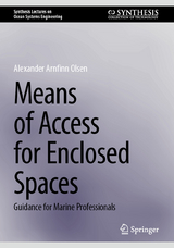 Means of Access for Enclosed Spaces -  Alexander Arnfinn Olsen
