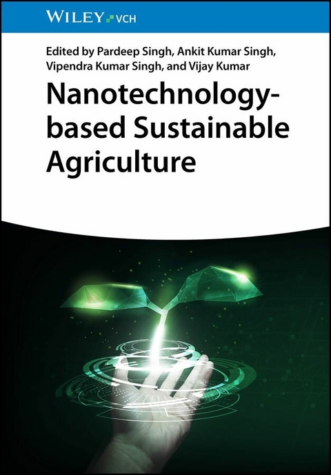 Nanotechnology-based Sustainable Agriculture - 