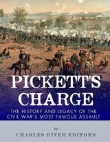 he History and Legacy of the Civil Wars Most Famous AssaultT - 