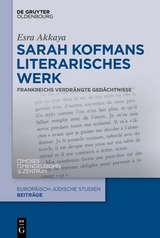 Sarah Kofmans literarisches Werk