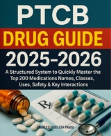 PTCB Drug Guide 2025-2026 - Charles Tadelesh Prada