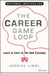 The Career Game Loop - Jessica Lindl