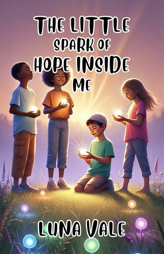 The Little Spark of Hope Inside Me